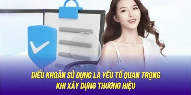 Điều khoản là yếu tố quan trọng xây dựng thương hiệu Bet88