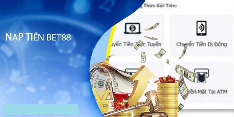 Đánh giá dịch vụ nạp tiền của Bet88 